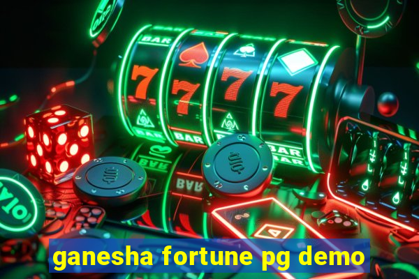 ganesha fortune pg demo